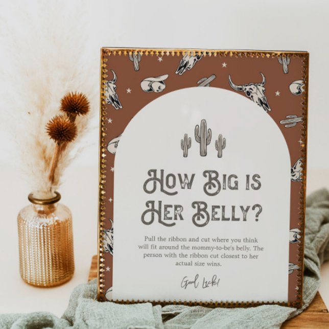 Printed 8x10 Western How Big is Her Belly Sign (Creator Uploaded)