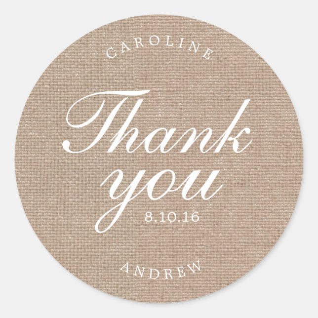 Printed Burlap Wedding Thank You Classic Round Sticker (Front)