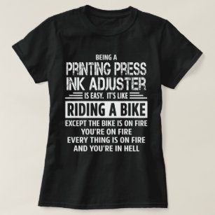 Printing Press Ink Adjuster T-Shirt