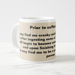 Prior To Caffeination Large Coffee Mug