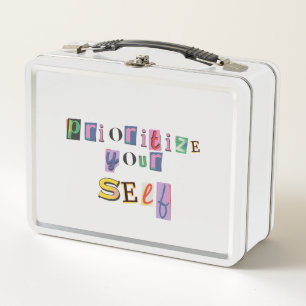 Prioritise Yourself Metal Lunch Box