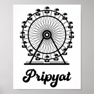 Pripyat Ukraine With Ferris Wheel Poster