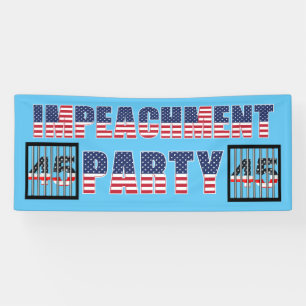 Prison Bars President 45 Impeachment Party Banner