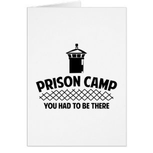Prison Camp