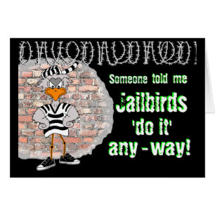 Prison card: jailbird