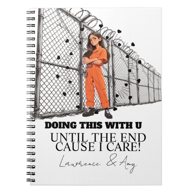Prison Cards Long Distance Doing Time Notebook (Front)
