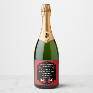 Prison Correctional Officer Leaving Sparkling Wine Label