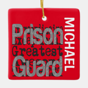Prison Guard Extraordinaire CUSTOM Ceramic Ornament
