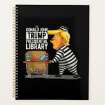 Prison Trump Presidential Library Planner<br><div class="desc">Prison Trump Presidential Library</div>