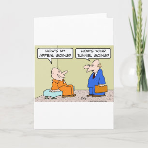 prisoner cell lawyer appeal tunnel card