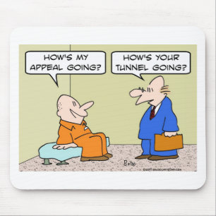 prisoner cell lawyer appeal tunnel mouse pad