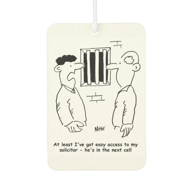 Prisoner has Easy Access to Solicitor Car Air Freshener (Front)