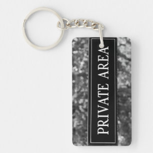 PRIVATE AREA Sign Key Ring