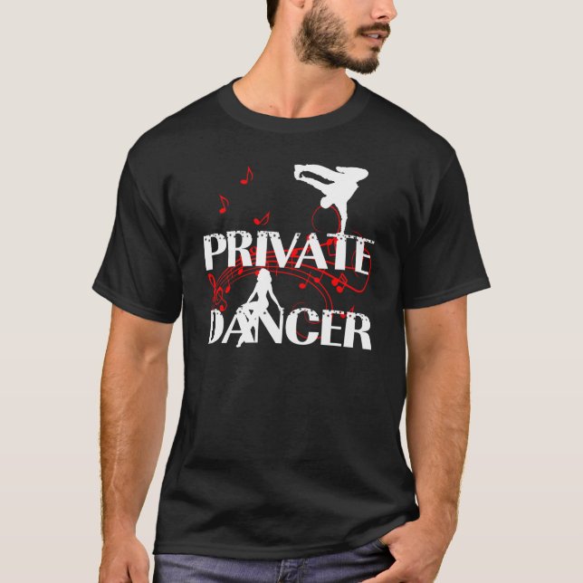 PRIVATE DANCER T-Shirt (Front)