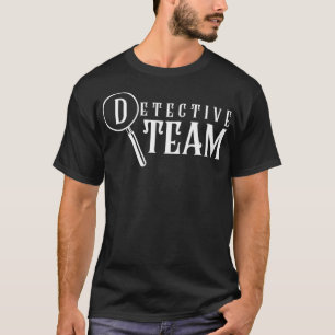 Private Detective Team Investigator Spy Observatio T-Shirt