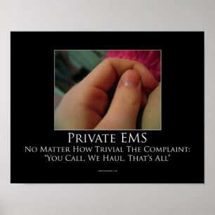 Private EMS Motivational Poster