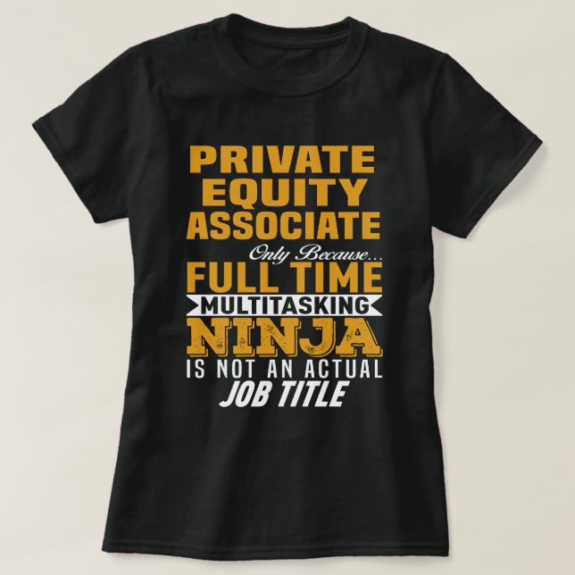 Private Equity Associate T-Shirt (Design Front)