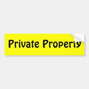 Private Property Bumper Sticker