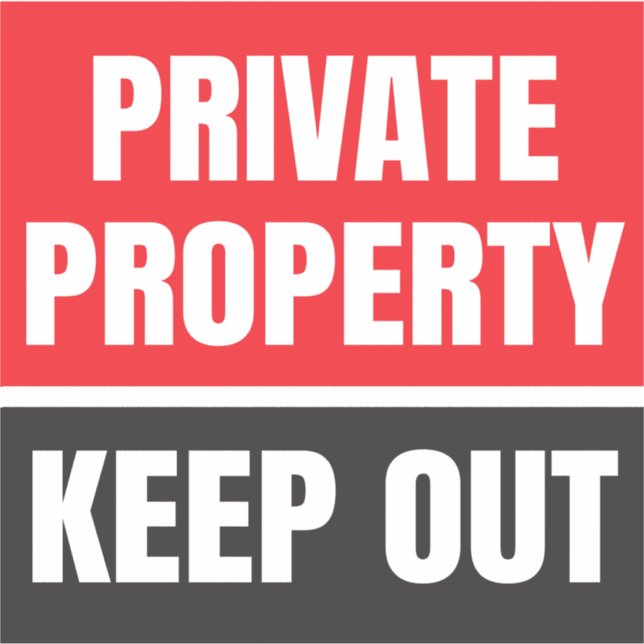 Private Property Keep Out (Front)