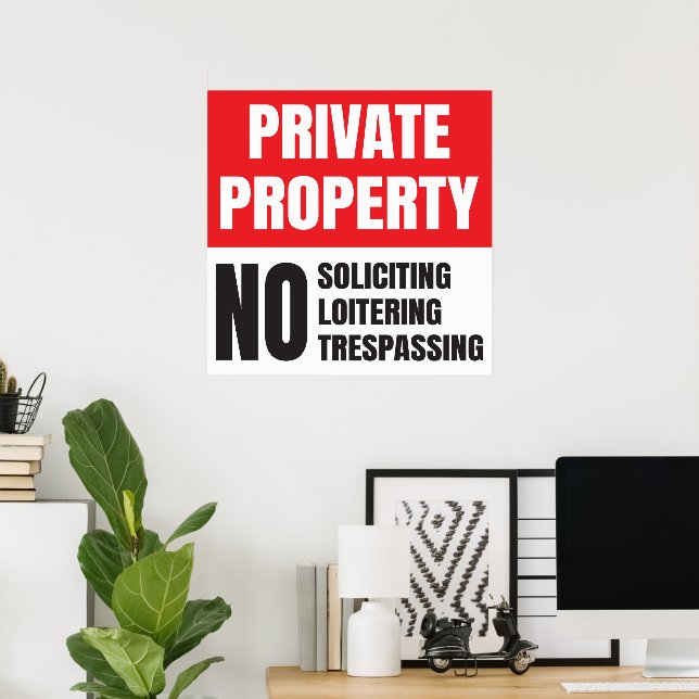 Private Property No Soliciting Poster (Home Office)