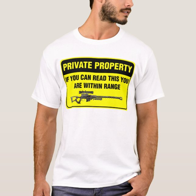 Private Property T-Shirt (Front)