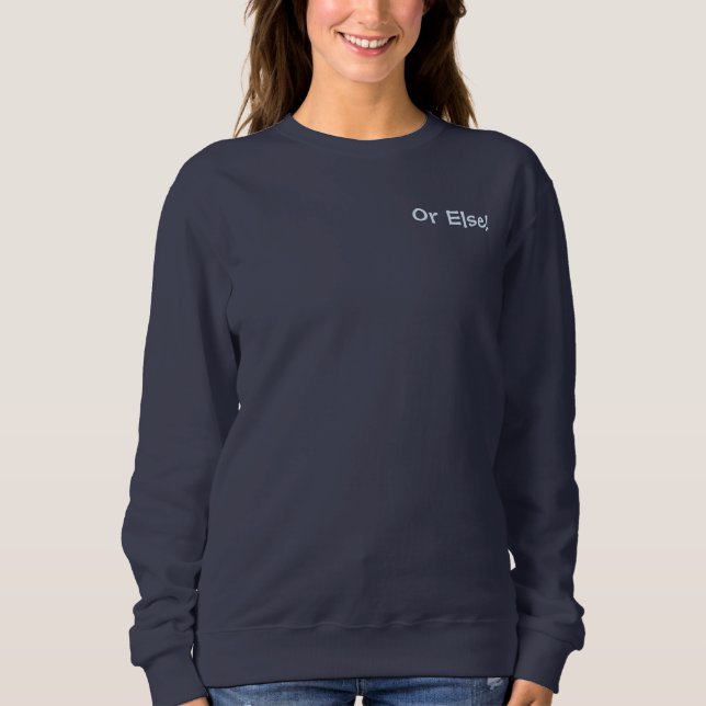 Private Shirt Do Not Read Sweatshirt (Front)