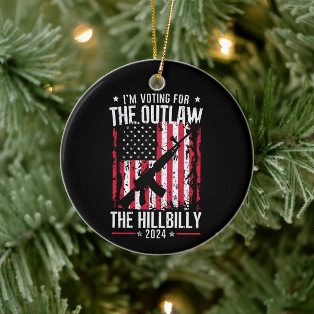Pro 45 I'm Voting for The Outlaw And The Hillbilly Ceramic Ornament (Tree)