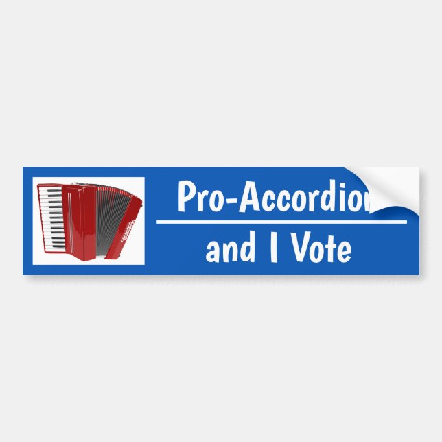 Pro-Accordion and I Vote Political Bumper Sticker (Front)