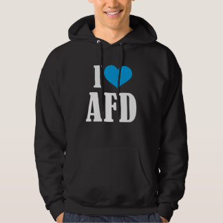 Pro AFD Deutschland | Spruch Alternative T-Shirt Hoodie