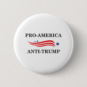 Pro-America Anti-Trump 6 Cm Round Badge