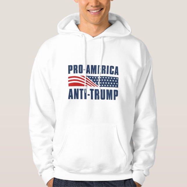 Pro- America Anti Trump Hoodie (Front)