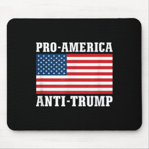 Pro-america Anti-trump Mouse Pad
