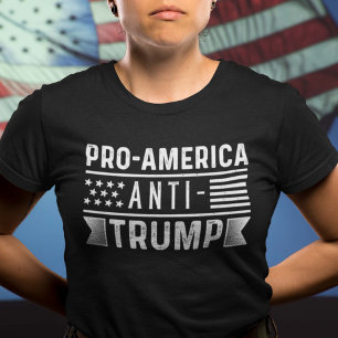 Pro-America Anti-Trump T-Shirt
