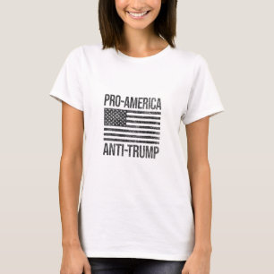 Pro America Anti Trump Us American Flag Patriot T-Shirt
