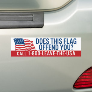 Pro-America Does This Flag Offend You Bumper Sticker