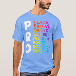 Pro Black Brown Trans Queer Science Science Gay Eq T-Shirt
