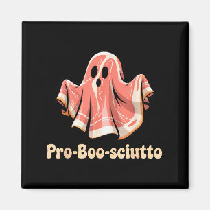 Pro Boo Sciutto Funny Italian Halloween Ghost Pros Magnet