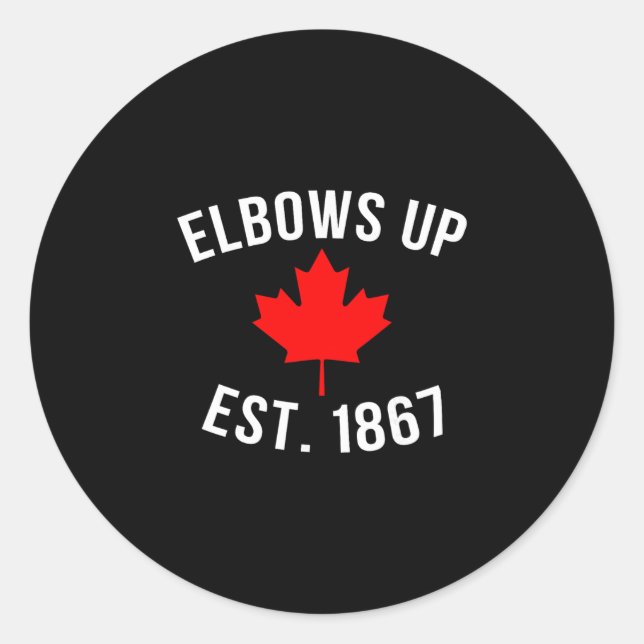 Pro Canada Elbows Up Established 1867  Classic Round Sticker (Front)