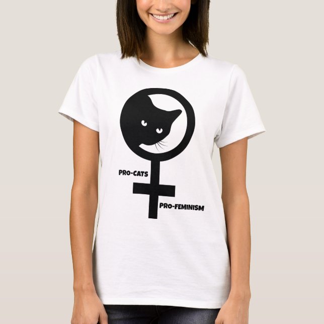 Pro Cats Pro Feminism  T-Shirt (Front)