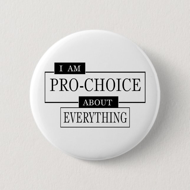 Pro-Choice #1 6 Cm Round Badge (Front)