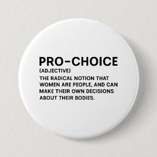 Pro-Choice 7.5 Cm Round Badge