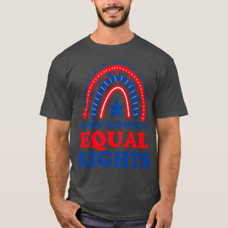 Pro Choice Boho Rainbow Feminist Stars Stripes Equ T-Shirt