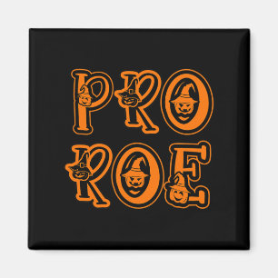 Pro Choice Feminism Women's Rights Pro Roe Magnet