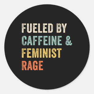 Pro Choice Feminist  Classic Round Sticker