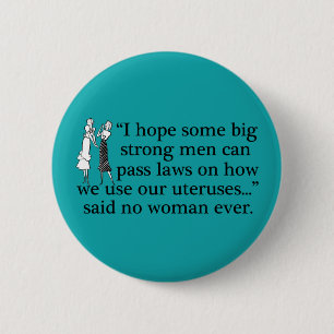 Pro Choice Meme 6 Cm Round Badge