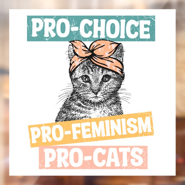 Pro Choice Pro Feminism Pro Cats (Sheet 2)