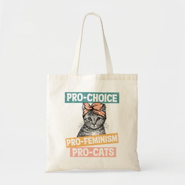 Pro Choice Pro Feminism Pro Cats Tote Bag (Front)