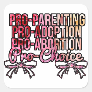 Pro Choice Stickers! Square Sticker
