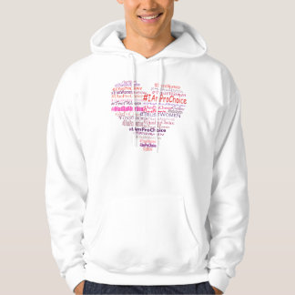 Pro Choice With Heart Hoodie