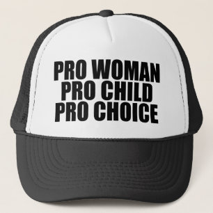 Pro Choice Woman Child Trucker Hat